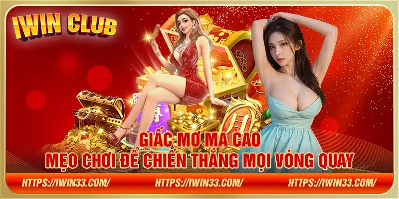Giấc Mơ Ma Cao – Mẹo chơi để chiến thắng mọi vòng quay